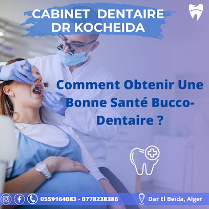 cabinet dentaire Dr kocheida rabah عيادة جراح اسنان كشيدة رابح الدار البيضاء